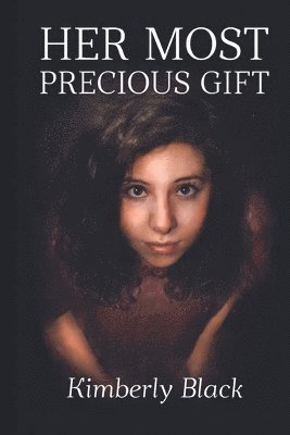 Her Most Precious Gift 1