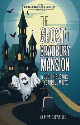 Ghost of Bradbury Mansion