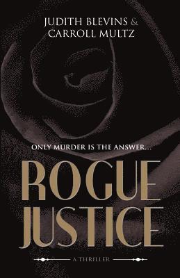 Rogue Justice