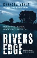 Rivers Edge 1