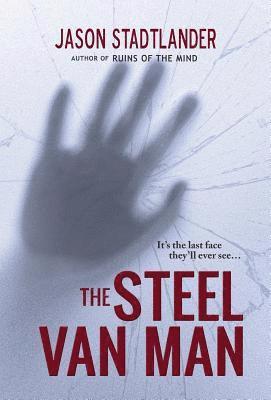 The Steel Van Man 1