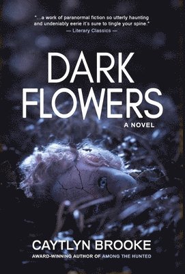bokomslag Dark Flowers