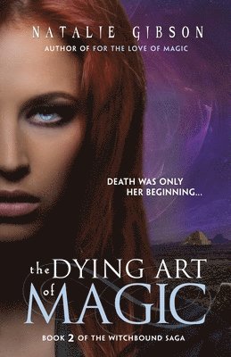 The Dying Art of Magic 1