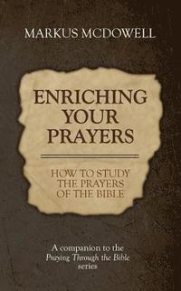 bokomslag Enriching Your Prayers