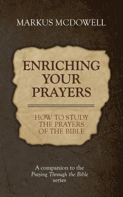 Enriching Your Prayers 1