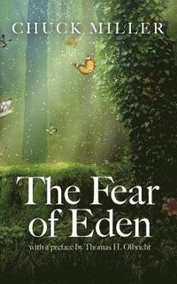 bokomslag The Fear of Eden
