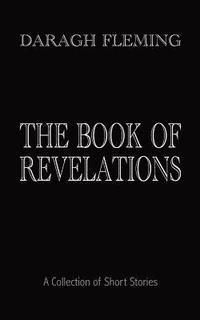 bokomslag The Book of Revelations