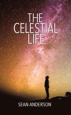 The Celestial Life 1