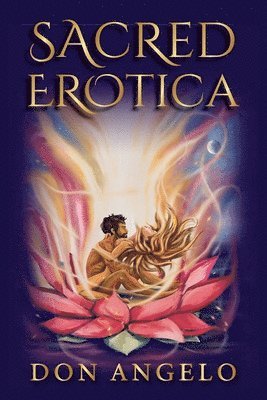 bokomslag Sacred Erotica