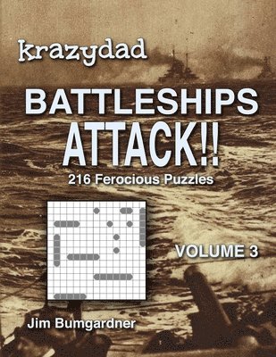 Krazydad Battleships Attack!! Volume 3 1