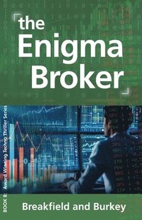 bokomslag The Enigma Broker