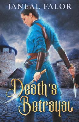 Janeal Falor - Death's Betrayal (Death's Queen #2), Häftad
