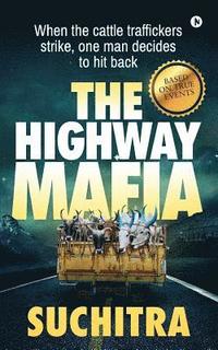 bokomslag The Highway Mafia