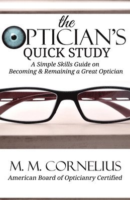 The Optician's Quick Study 1