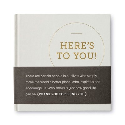 Here's to You - A Thank You Gift Book Filled with Quotes of Appreciation 1