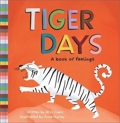 Tiger Days 1