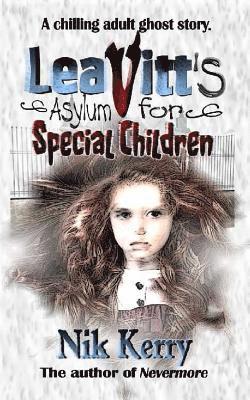 Leavitt's Asylum for Special Children 1