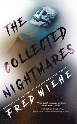 The Collected Nightmares 1