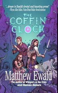 bokomslag The Coffin Clock: The Ghost Pirates of Coffin Cove