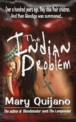 The Indian Problem 1