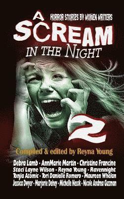 Debra Lamb, Maureen Whelan, Annmarie Martin - Scream in the Night 2, Häftad