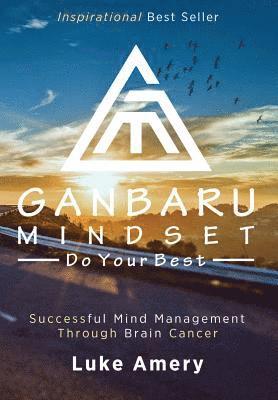 Luke Amery, Rodney Miles - Ganbaru Mindset, Inbunden