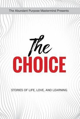 Delina Fajardo, And Eleven Others, Rodney Miles - Choice, Inbunden