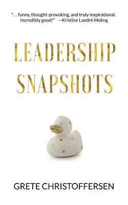 Leadership Snapshots 1