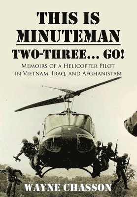 Wayne Chasson, Rodney Miles - This is Minuteman, Inbunden