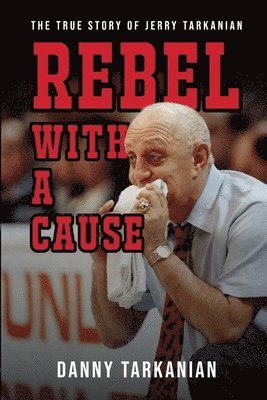 bokomslag Rebel with a Cause