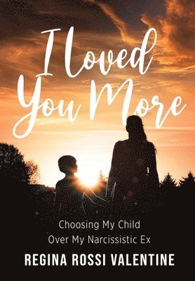 I Loved You More