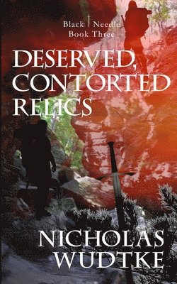 Nicholas Wudtke, Rodney Miles - Deserved, Contorted Relics, Häftad
