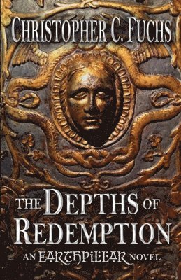 Christopher C Fuchs, McPeak Anne, Callahan Tricia - Depths of Redemption, Häftad