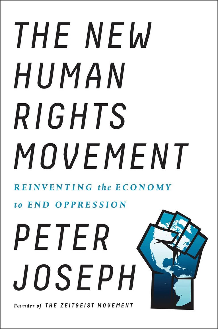 Peter Joseph - New Human Rights Movement, Häftad
