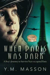 bokomslag When Paris Was Dark
