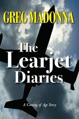Greg Madonna - Learjet Diaries, Häftad