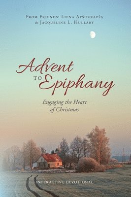 Advent to Epiphany 1