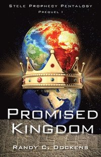 bokomslag Promised Kingdom