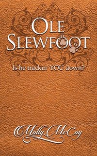 bokomslag Ole Slewfoot