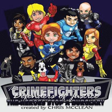 Chris McClean - CrimeFighters, Häftad