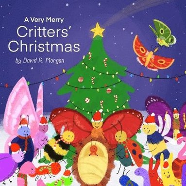 David R Morgan, Terrie Sizemore - Very Merry Critters' Christmas, Häftad