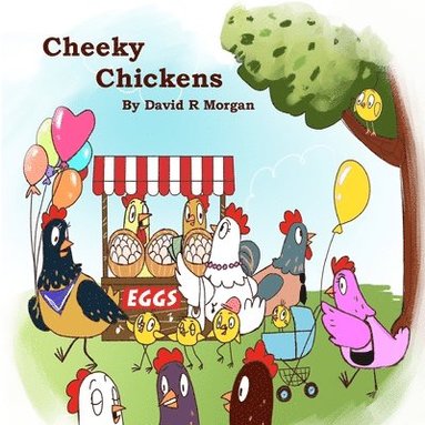 David R Morgan, Terrie Sizemore - Cheeky Chickens, Häftad