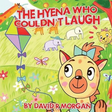 David R Morgan, Terrie Sizemore - Hyena Who Couldn't Laugh, Häftad