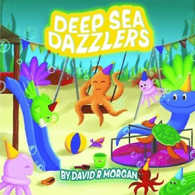 bokomslag Deep Sea Dazzlers