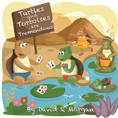 Turtles and Tortoises are Tremendous 1