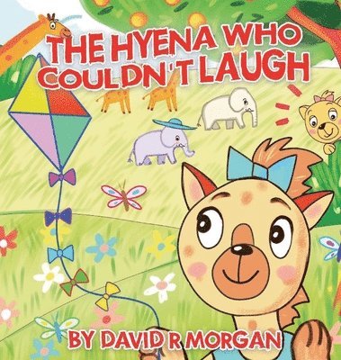 David R Morgan, Terrie Sizemore - Hyena Who Couldn't Laugh, Inbunden