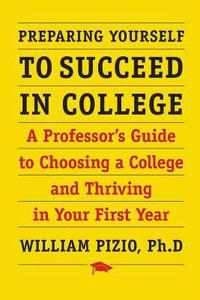 bokomslag Preparing Yourself to Succeed in College