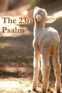 bokomslag The 23rd Psalm