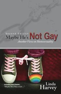 bokomslag Maybe He's Not Gay -- Second Edition