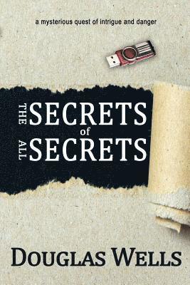 bokomslag The Secrets of All Secrets